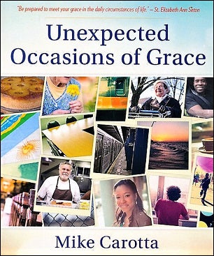 UNEXPECTED OCCASIONS OF GRACE