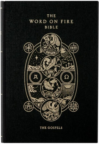 BIBLE WORD ON FIRE (VOLUME I) THE GOSPELS - HARDCOVER