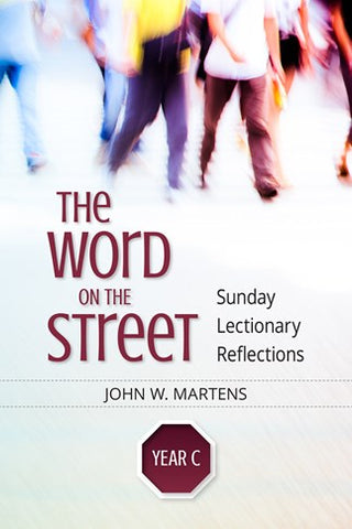 Word on the Street, Year A: Sunday Lectionary Reflections