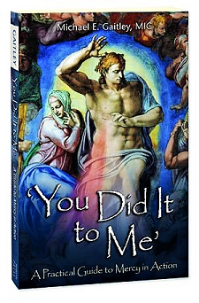 YOU DID IT TO ME: A Practical Guide to Mercy in Action