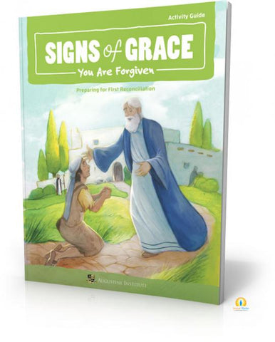 YOU ARE FORGIVEN- SIGNS OF GRACE - FIRST RECONCILIATION