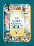 MY CATHOLIC CHILDRENS BIBLE