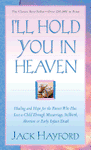 ILL HOLD YOU IN HEAVEN