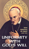UNIFORMITY WITH GODS WILL