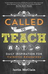 CALLED TO TEACH Daily Inspiration