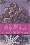 Advent & Christmas Wisdom From St. Francis of Assisi