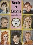 SJ Book of Saints Part  2: Super-Heroes of God