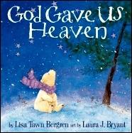 God Gave Us Heaven