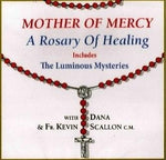 CD MOTHER OF MERCY A Rosary of Healing includes the Luminous Mysteries 2-CD Set