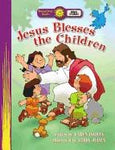 Bible Stories - Jesus Blesses the Children