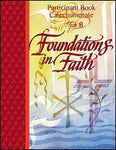 Foundations in Faith - Catechumenate Participant Book - Year B