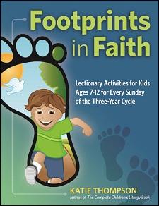 Footprints in Faith: Lectionary Activity Book for Kids (ages 7-12)