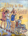 Alive in the Spirit (Confirmation Preparation for Young People)