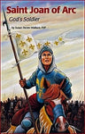 ENCOUNTER the SAINTS #07 Saint Joan of Arc: God's Soldier