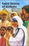ENCOUNTER the SAINTS #17 Saint Teresa of Kolkata: Missionary of Charity