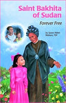 ENCOUNTER the SAINTS #21 Saint Bakhita of Sudan: Forever Free