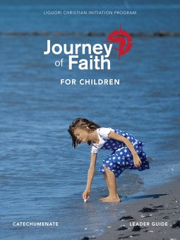 #02 Catechumenate - Journey of Faith - Children - Leader's Guide