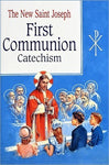 NEW ST. JOSEPH FIRST COMMUNION  CATECHISM (No. 0)