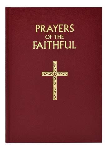 Prayers of the Faithful: For all Sundays, Solemnities, Major Feasts, and Other Occasions