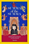 SUMMA of the SUMMA: The Essential Philosophical Passages of the Summa Theologica