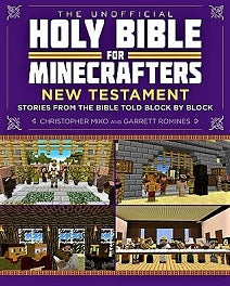 UNOFFICIAL BIBLE FOR MINECRAFTERS New Testament