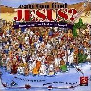 Can You Find Jesus? Introducing Your Child to the Gospel