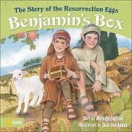BENJAMIN'S BOX: The Story of the Resurrection Eggs