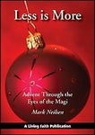 ADVENT Less Is More ADVENT THROUGH EYES OF MAGI